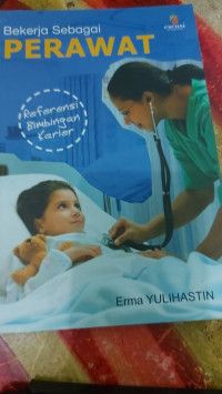 Image of Bekerja Sebagai Perawat