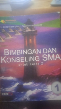 Image of BIMBINGAN KONSELING SMA UNTUK KELAS X