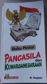 Image of Buku Pintar Pancasila dan Kewarganegaraan