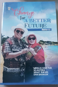 Image of Change For A Better Future