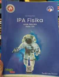 Image of IPA FISIKA UNTUK SMA/MA KELAS 10A
