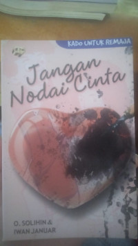 Image of JANGAN NODAI CINTA