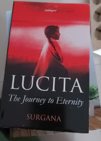 Image of LUCITA THE JOURNEY TO ETERNITY