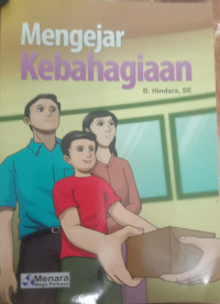 Image of Mengejar Kebahagiaan