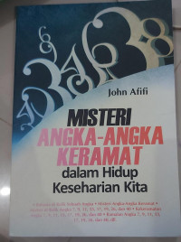 Image of MISTERI ANGKA ANGKA KERAMAT DALAM HIDUP KESEHARIAN KITA