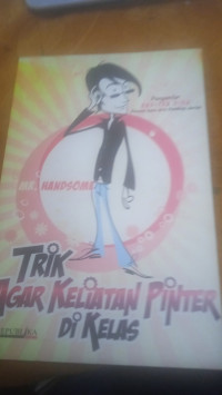 Image of TRIK AGAR KELIATAN PINTER DI KELAS